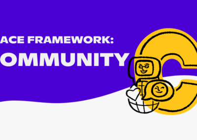 ACE Framework: Build community in class